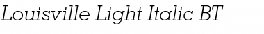 Download Louisville BT Light Italic Font Title Preview