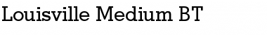 Download Louisville BT Medium Font Title Preview
