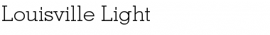 Download Louisville-Light Regular Font Title Preview
