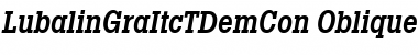 Download LubalinGraItcTDemCon Oblique Font Title Preview