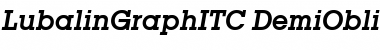 Download LubalinGraphITC Demi Italic Font Title Preview