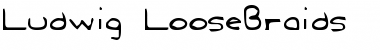 Download Ludwig LooseBraids Normal Font Title Preview
