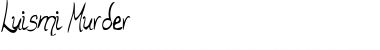 Download Luismi Murder Regular Font Title Preview