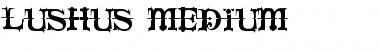 Download LushUs Medium Font Title Preview Download LushUs Medium Font Title Preview