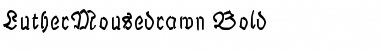 Download LutherMousedrawn-Bold Regular Font Title Preview