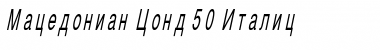 Download Macedonian Cond 50 Italic Font