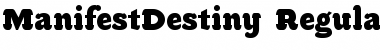 Download ManifestDestiny Regular Regular Font