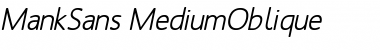 Download MankSans-Medium Medium Italic Font