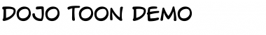 Download DOJO TOON DEMO Font Download DOJO TOON DEMO Font