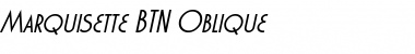 Download Marquisette BTN Oblique Font