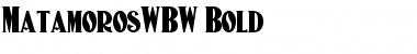 Download MatamorosWBW Bold Font