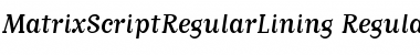 Download MatrixScriptRegularLining Regular Font