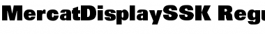 Download MercatDisplaySSK Regular Font