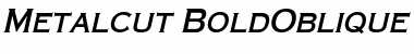 Download Metalcut BoldOblique Font