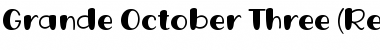 Download Grande October Three Font