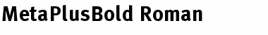 Download MetaPlusBold Roman Font