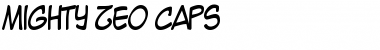 Download Mighty Zeo Caps Regular Font