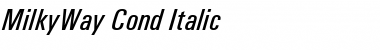 Download MilkyWay Cond Italic Regular Font