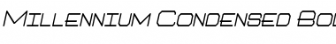 Download Millennium-Condensed Bold Italic Font