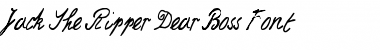Download Jack the Ripper Dear Boss Font