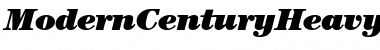 Download ModernCenturyHeavy RegularItalic Font