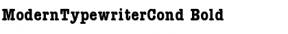 Download ModernTypewriterCond Bold Font
