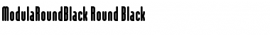 Download ModulaRoundBlack Round Black Font