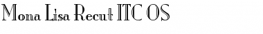 Download Mona Lisa Recut ITC OS Regular Font
