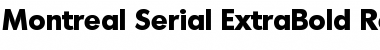 Download Montreal-Serial-ExtraBold Regular Font