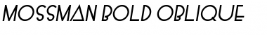 Download Mossman Bold-Oblique Font