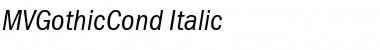Download MVGothicCond Italic Font