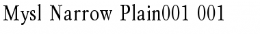 Download Mysl Narrow Plain Font