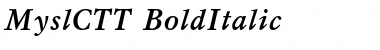 Download MyslCTT BoldItalic Font