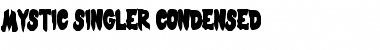 Download Mystic Singler Condensed Condensed Font