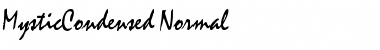 Download MysticCondensed Normal Font