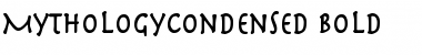 Download MythologyCondensed Bold Font