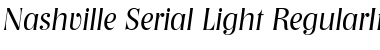 Download Nashville-Serial-Light RegularItalic Font