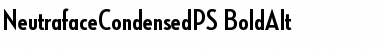 Download NeutrafaceCondensedPS Bold Font
