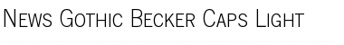 Download News Gothic Becker Caps Light Regular Font
