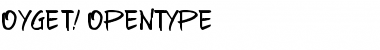Download Oyget! Font