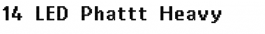 Download 14 LED Phattt Heavy Font