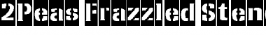 Download 2Peas Frazzled Stencil Negative 2Peas Frazzled Stencil Negative Font