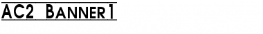 Download AC2-Banner1 Font Download AC2-Banner1 Font