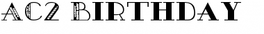 Download AC2-Birthday Font Download AC2-Birthday Font