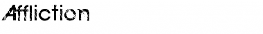 Download Affliction Font Download Affliction Font