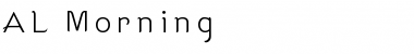 Download AL Morning Font Download AL Morning Font
