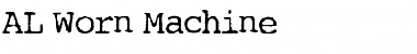 Download AL Worn Machine Font Download AL Worn Machine Font