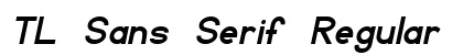 TL Sans Serif Regular preview