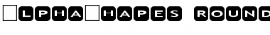 Download AlphaShapes rounded corners Font