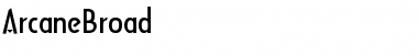 Download ArcaneBroad Font